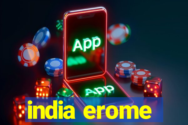 india erome